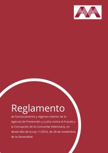Reglamento de funcionamiento y régimen interior de la Agencia Valenciana Antifraude